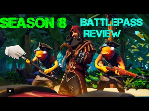 Fortnite Season 8 battlepass review