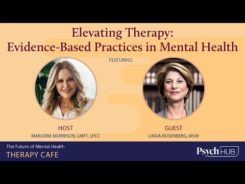 Therapy Cafe - Elevating Therapy: Evidence-Based Practices in Mental Health