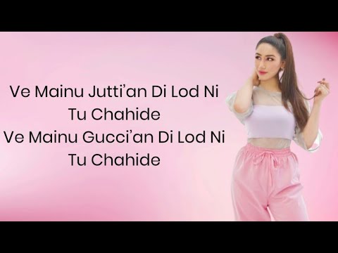 Gucci’an Di Lod Ni Tu Chahide(Lyrics) | Aroob Khan Ft. Riyaz Aly | Mix Singh | Kaptaan