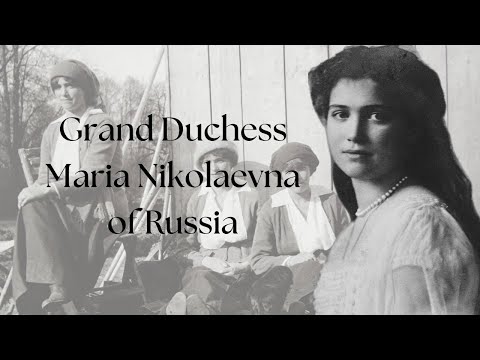 Grand Duchess Maria Nikolaevna of Russia