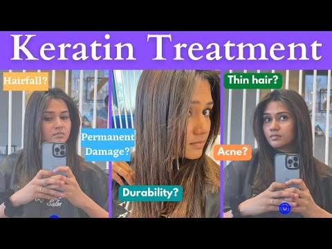 Keratin Hair Treatment | Answering all your questions| Frizz free hair? Hairfall? Voluminous hair?