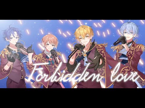 【オリジナル曲】Forbidden love／ Seasons🍀しーずんず 【歌い手グループ】