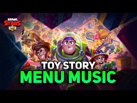 Toy Story X Brawlstars MENU MUSIC 😻🔥 | Brawlstars