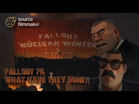 [SFM] Fallout 76: What Have They Done?!?!