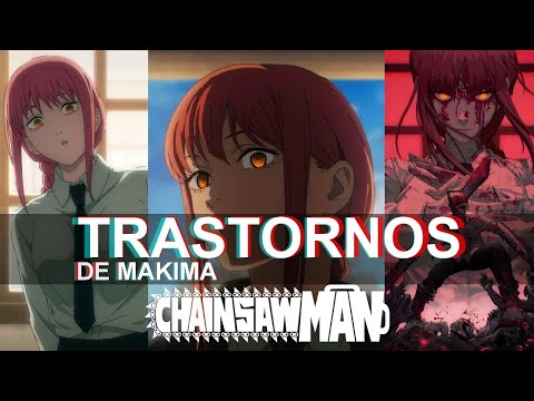 PSICOLOGO ANALIZA A MAKIMA (CHAINSAW MAN) | ChainSaw Man | Análisis de Anime y Manga | Ness