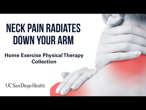 Neck Pain Radiates Down Arm Home Exercises | UC San Diego Health