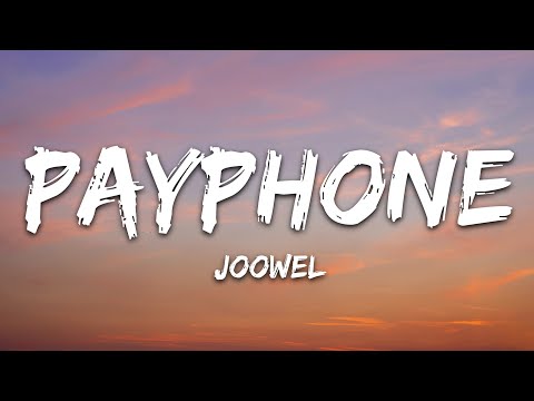 Maroon 5 - Payphone (Lyrics) [Cover by Joowel]