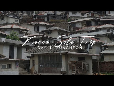 KOREA SOLO TRIP EP1: A Day In Suncheon 🌈 | sunnysheryl