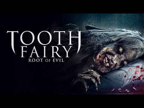 Tooth Fairy: The Root of Evil | Full Horror Movie