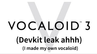 I made my own VOCALOID voicebank (using the leaked devkit 💋)