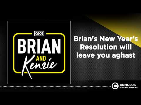 Brian's New Year's Resolution will leave you aghast