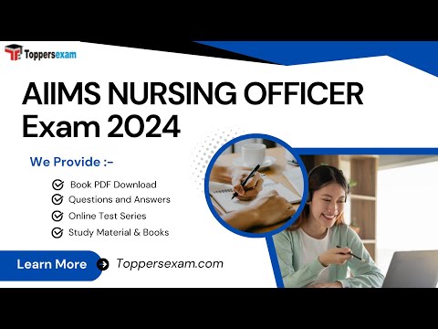 AIIMS NURSING OFFICER Online Important Questions, Syllabus 2024, Mock Test Free, Books PDF, MCQ