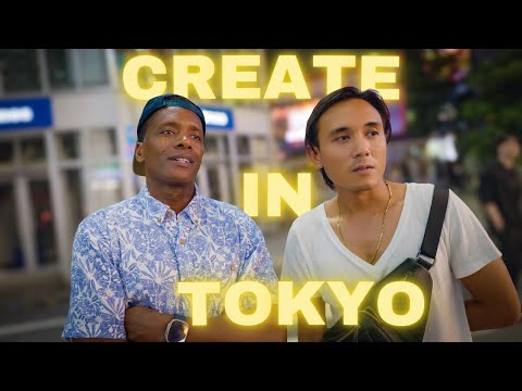 Why Creators Are Thriving in Tokyo , Japan