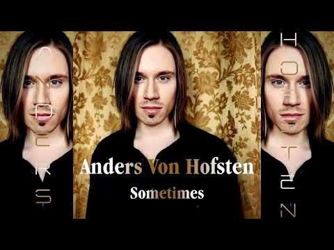 Anders Von Hofsten - Sometimes (Britney Spears Backing Vocals) [BOMT]