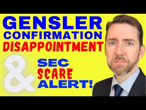 Gensler SEC Confirmation Hearing DISAPPOINTMENT and SEC Risk Alert! And What It Might Mean for XRP.