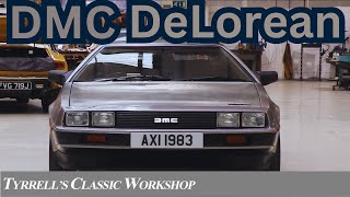 DeLorean DMC-12 | Tyrrell's Classic Workshop