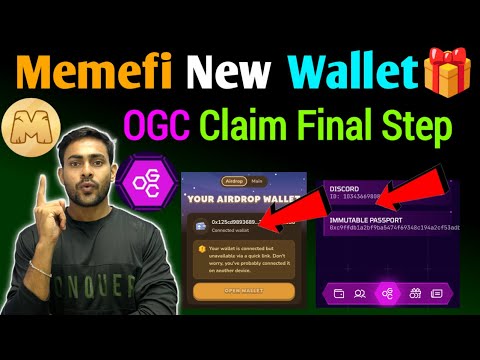 $MEMEFI New Wallet✔️OGC Mining Final Step Snapshot🎁| Memefi Airdrop New Update | OGC Mining Listing