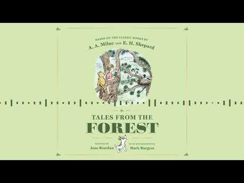 TALES FROM THE FOREST by Jane Riordan and A. A. Milne | Audiobook Excerpt