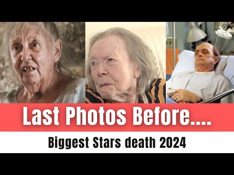 20 Biggest Celebrities Who Died 2024 / Actors Who Died Today