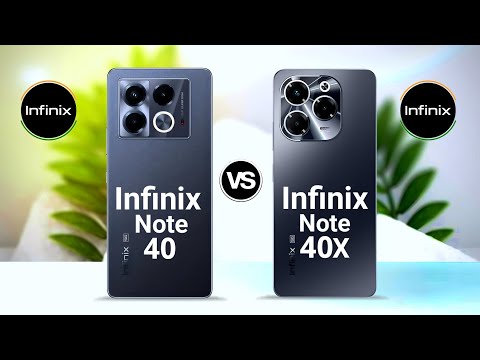 Infinix Note 40 5G Vs Infinix Note 40X 5G