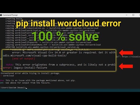 pip install wordcloud error legacy install failure || How to install wordcloud using pip