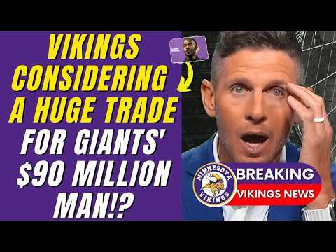 💥🔥BOMBSHELL: VIKINGS COULD ACQUIRE GIANTS' $90 MILLION STAR TO UPEND THE NFC! MINNESOTA VIKINGS NEWS