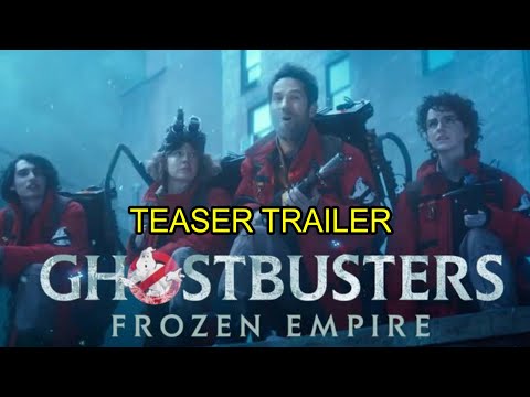 GHOSTBUSTERS: FROZEN EMPIRE - TEASER TRAILER REACTION !!!