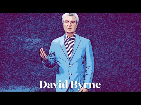 Episode 56: David Byrne (The Indie Music Pioneer)