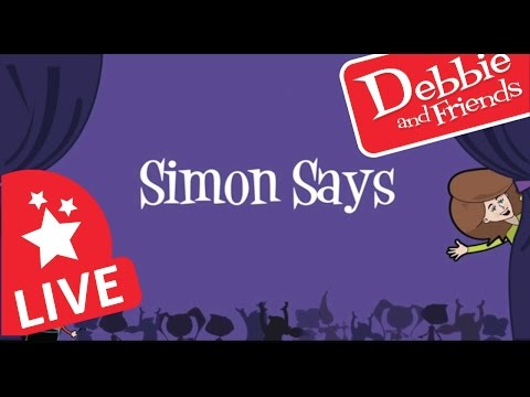 Simon Says - LIVE with Debbie and Friends