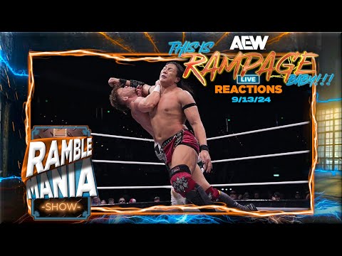 This Is RAMPAGE Baby!!! (9/13/24) AEW Rampage Live Reactions