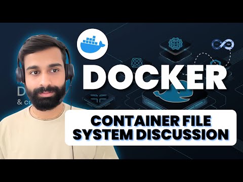 Class - 5 Container File System Discussion | Docker Training