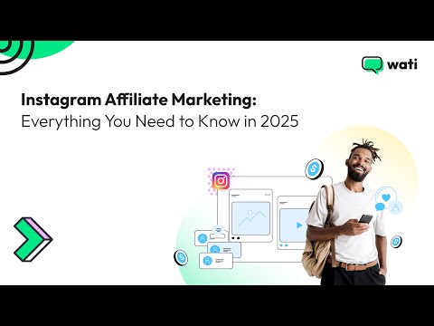 Instagram Affiliate Marketing  Everything You Need to Know in 2025 | Wati