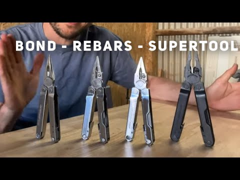 Leatherman Bond v Rebar v Knifeless Rebar v Super Tool 300! Classics Compared!