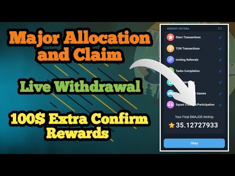 How to Check Major Allocation | How to Withdraw Major | 100$ Bonus FCFS