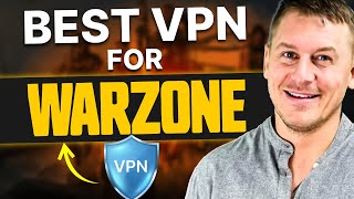 Best VPN for Warzone COD - Access BOT LOBBIES with a Warzone VPN