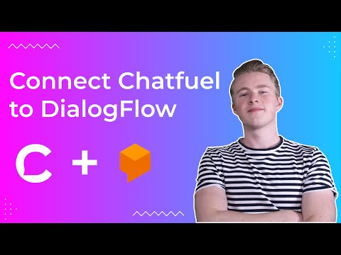 How to Connect Chatfuel to Dialogflow (2021)