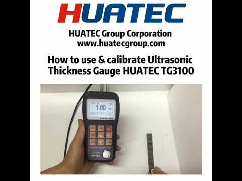 How to use & calibrate ultrasonic thickness gauge HUATEC TG3100