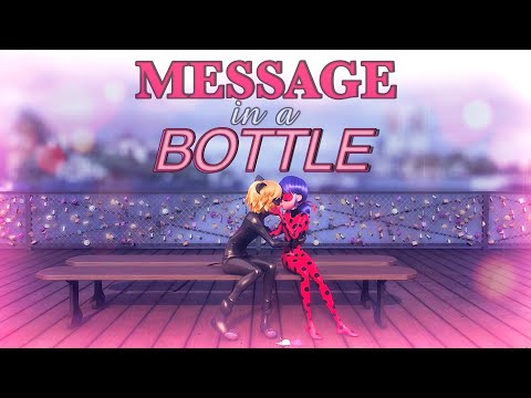 Miraculous Ladybug AMV // Message in a Bottle