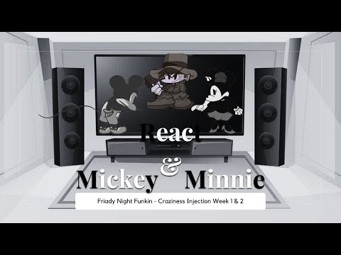 Mickey and Minnie React | FNF Craziness Injection Week 1 & 2 | FNF Mod