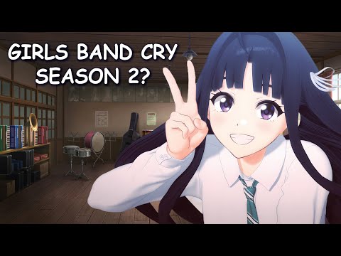 Girls Band Cry Season 2 & Potential Release Date?