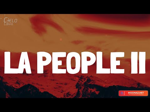 Peso Pluma - LA PEOPLE II (Lyrics/Letra)