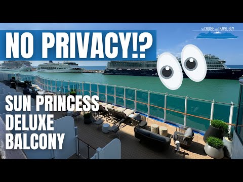 Little Privacy, But Still the BEST Princess Balcony Cabin Ever: Sun Princess Deluxe Balcony Cabin