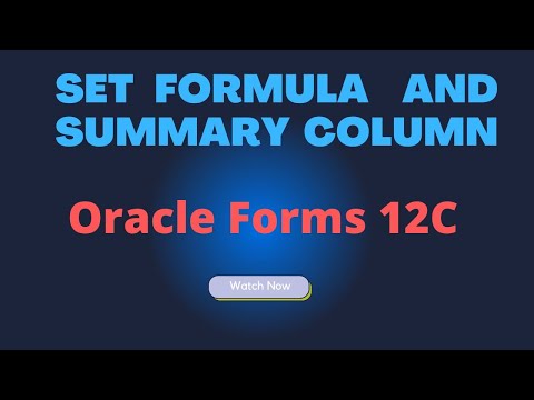 How to Set Calculate Items with Formula and Summary in  Oracle Forms 12C