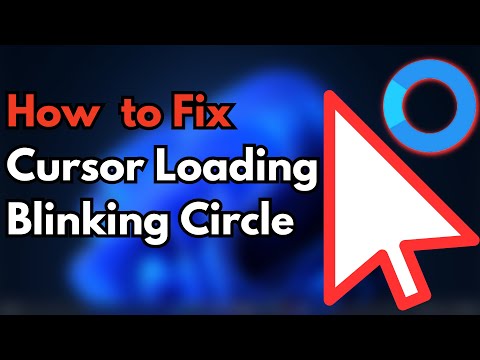 Fix Cursor Loading Blinking Circle Issue in Windows 11