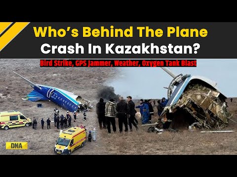 Kazakhstan Tragedy: Here Are The 4 Stunning Theories Behind The Plane Crash | Azerbaijan Plane Crash