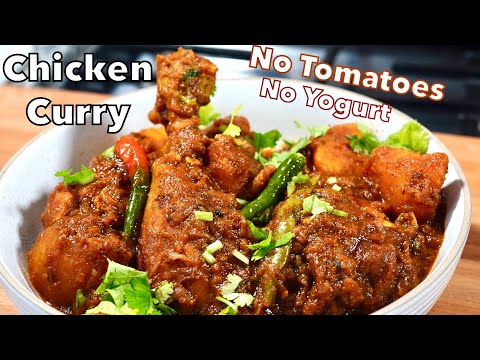 Masala Chicken Curry WITHOUT TOMATO & YOGURT (Step By Step Guide In English)