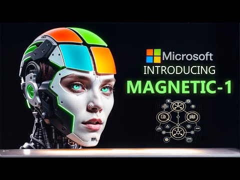 Microsoft’s New Magnetic-One AI System Is More Powerful Than Anything We’ve Seen!