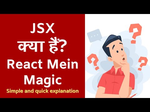 JSX Kya Hai? React Mein Magic Kaise Karte Hain!