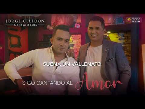 Suena Un Vallenato - Jorge Celedón y Sergio Luis l Audio Oficial (Álbum Sigo Cantando Al Amor)