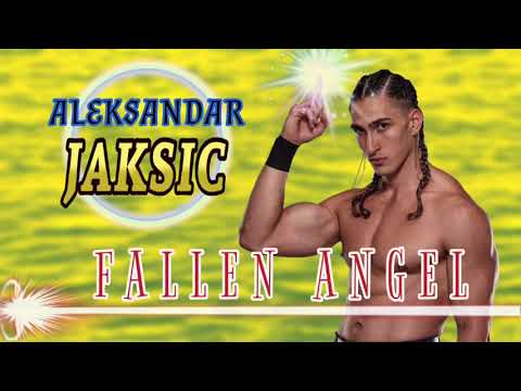 Aleksandar Jaksic - Fallen Angel (Entrance Theme)